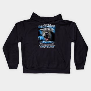 I Was Born In December Kids Hoodie